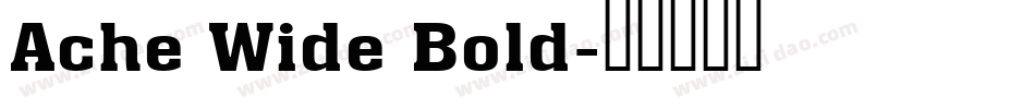 Ache Wide Bold字体转换